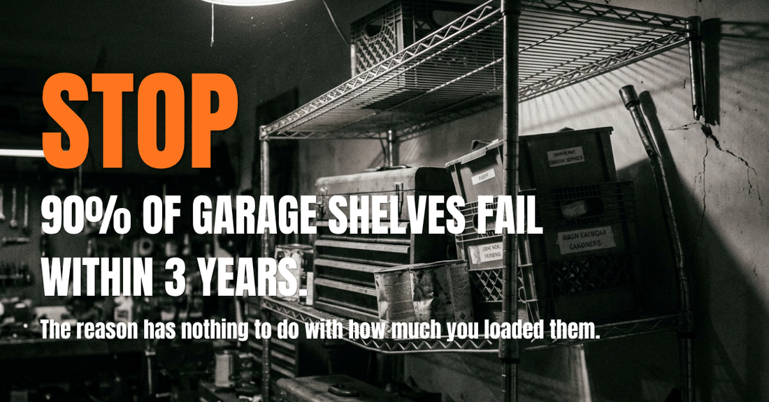 Why 90% of Garage Shelves Fail Within 3 Years (And What to Look For Instead)